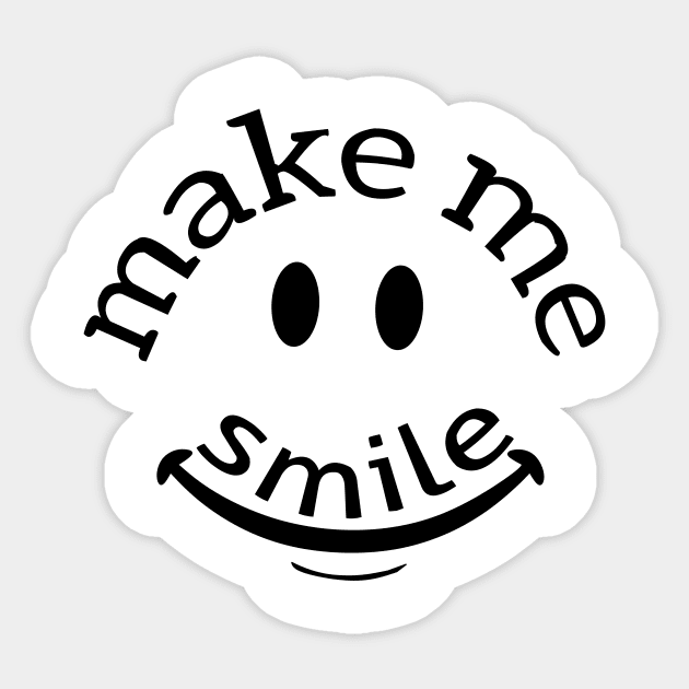 Make me smile make me happy Sticker by Store ezzini